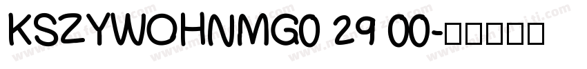 KSZYWOHNMG0 29 00字体转换